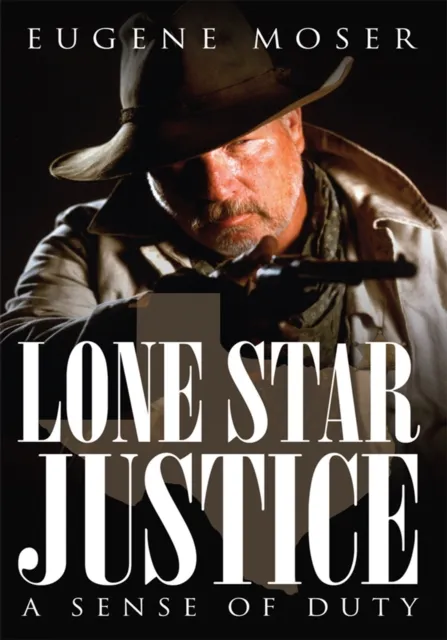 Lone Star Justice