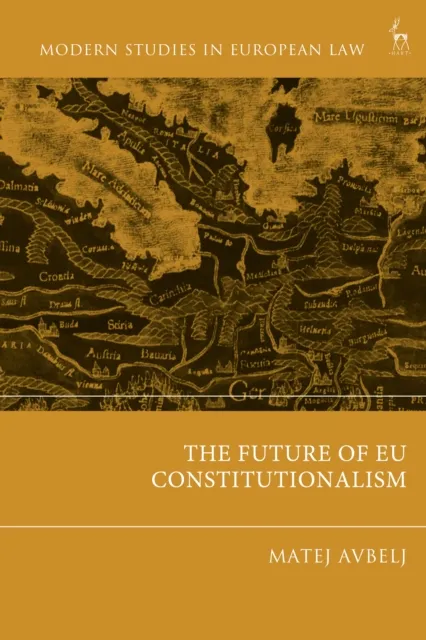 Future of EU Constitutionalism