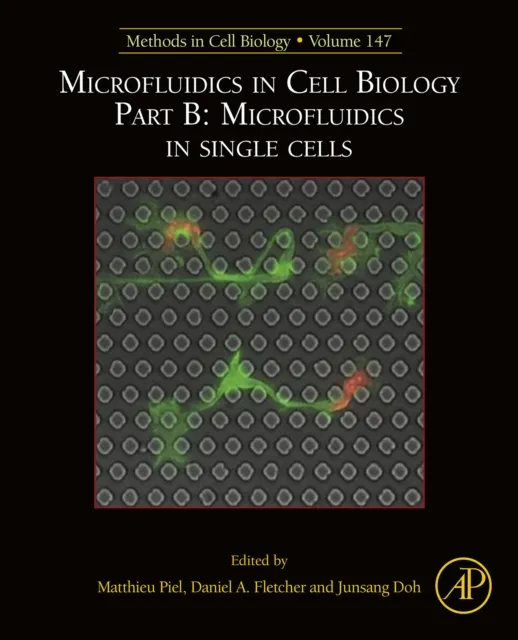 Microfluidics in Cell Biology Part B: Microfluidics in Single Cells