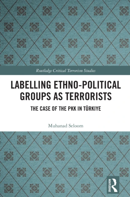 Labelling Ethno-Political Groups as Terrorists