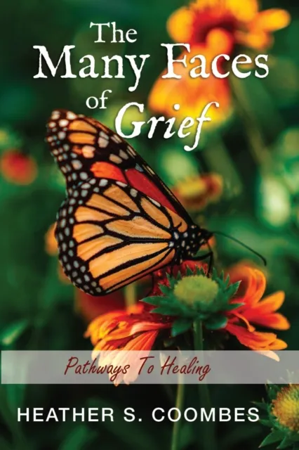 Many Faces of Grief