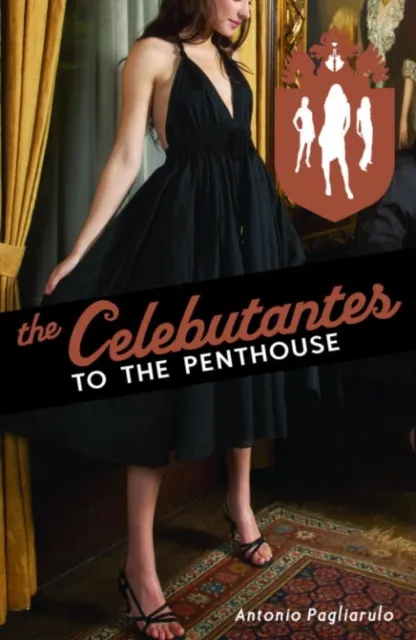 Celebutantes: To the Penthouse
