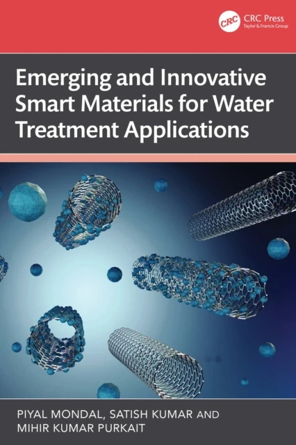 Emerging and Innovative Smart Materials for Water Treatment Applications