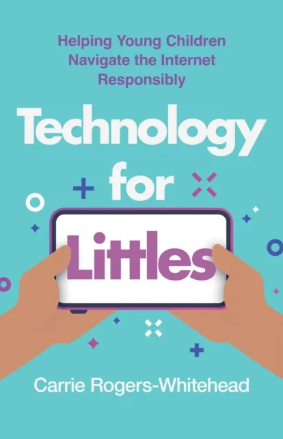 Technology for Littles
