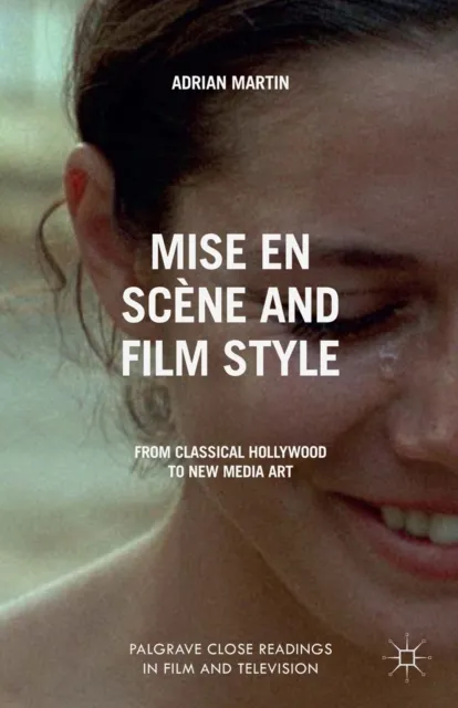 Mise en Scene and Film Style