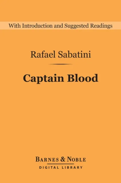 Captain Blood (Barnes & Noble Digital Library)