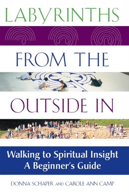 Labyrinths from the Outside In