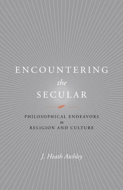 Encountering the Secular