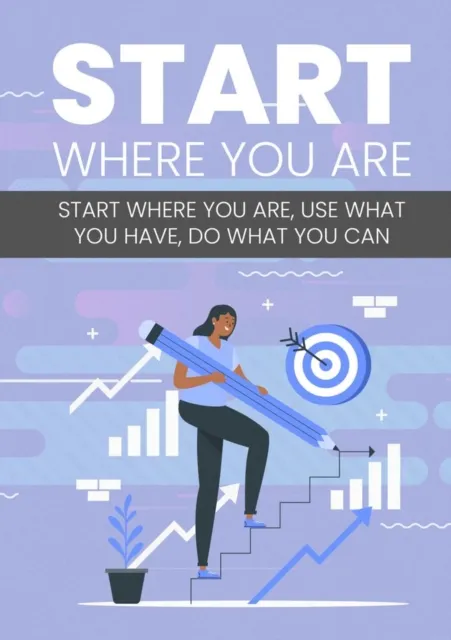 Start Where You Are