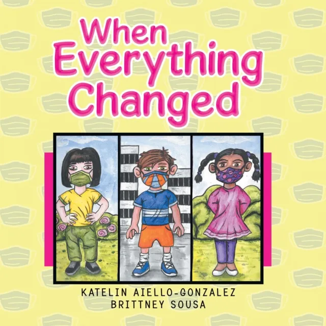 When  Everything  Changed