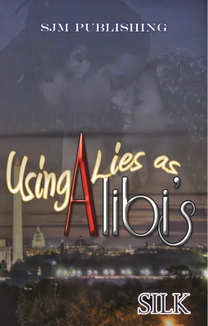 Using Lies As Alibi's