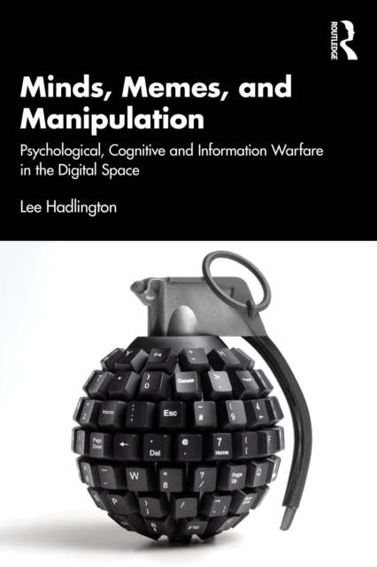 Minds, Memes, and Manipulation