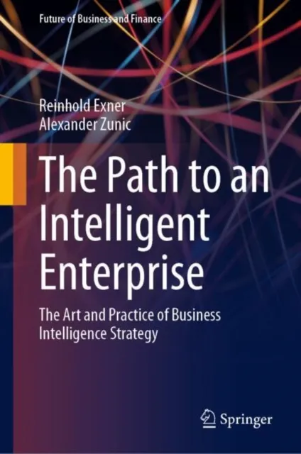 Path to an Intelligent Enterprise