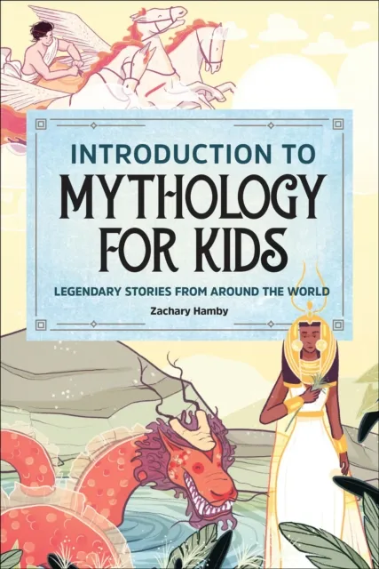 Introduction to Mythology for Kids