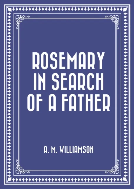 Rosemary in Search of a Father