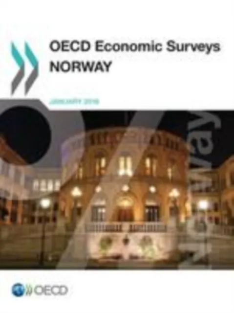 OECD Economic Surveys: Norway 2016