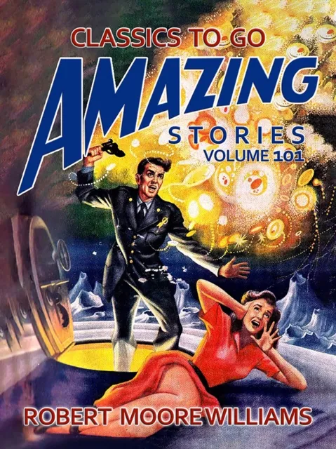 Amazing Tales Volume 101