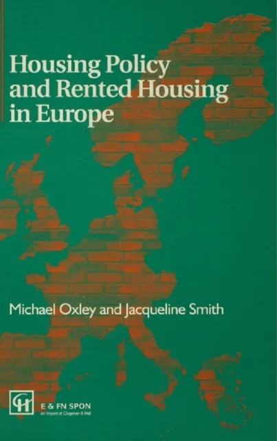 Housing Policy and Rented Housing in Europe