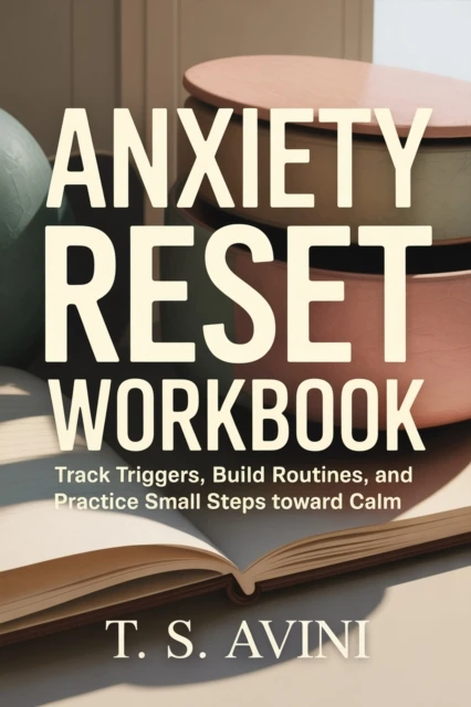 Anxiety Reset Workbook