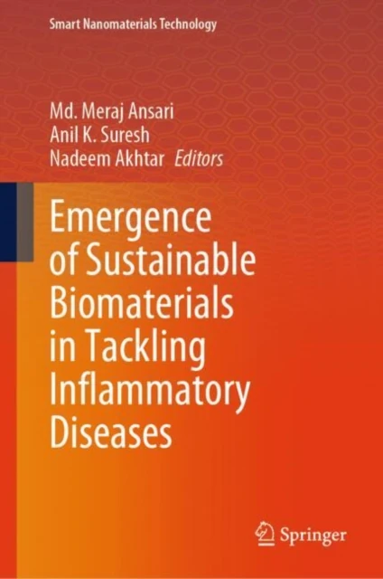 Emergence of Sustainable Biomaterials in Tackling Inflammatory Diseases