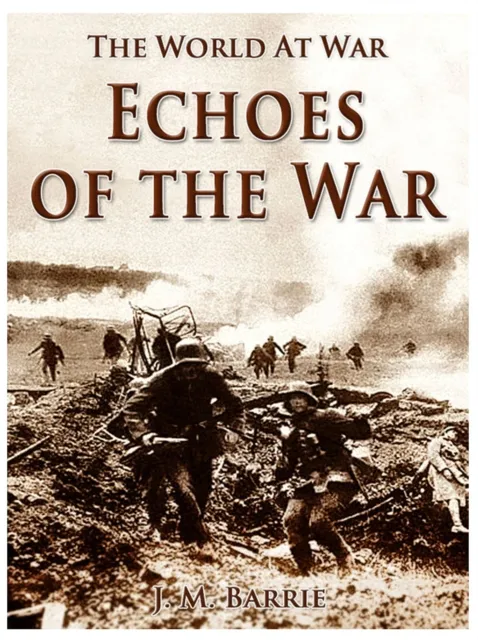 Echoes of the War