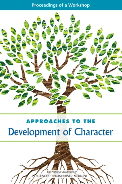 Approaches to the Development of Character