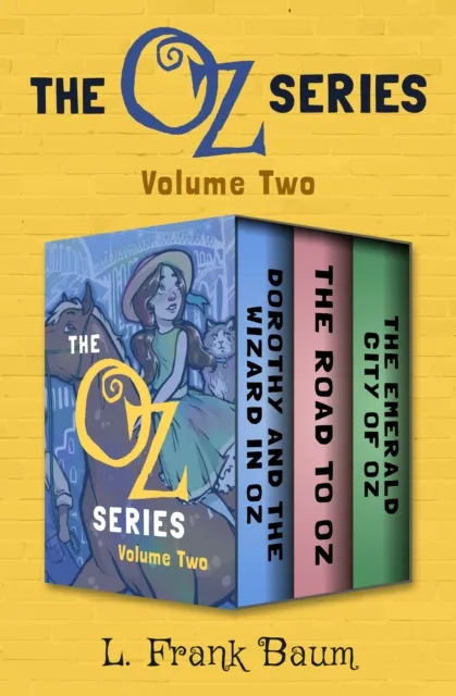 Oz Series Volume Two