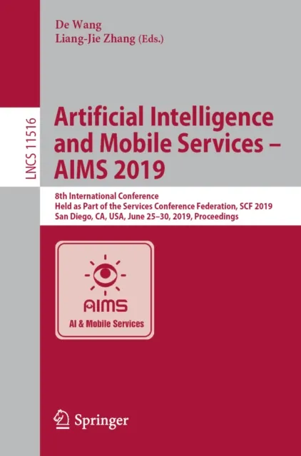 Artificial Intelligence and Mobile Services - AIMS 2019