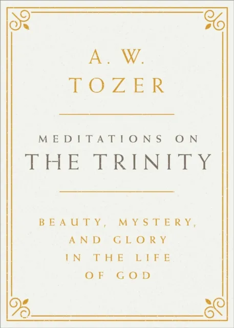 Meditations on the Trinity