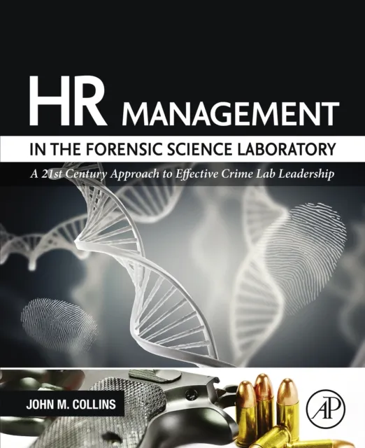 HR Management in the Forensic Science Laboratory