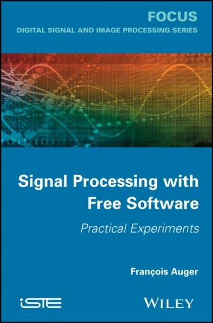 Signal Processing with Free Software
