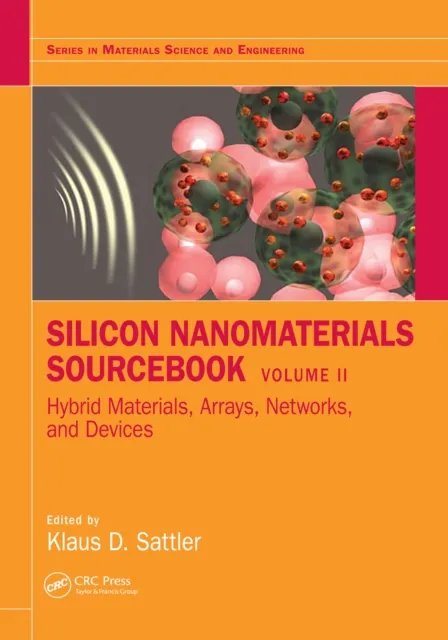 Silicon Nanomaterials Sourcebook