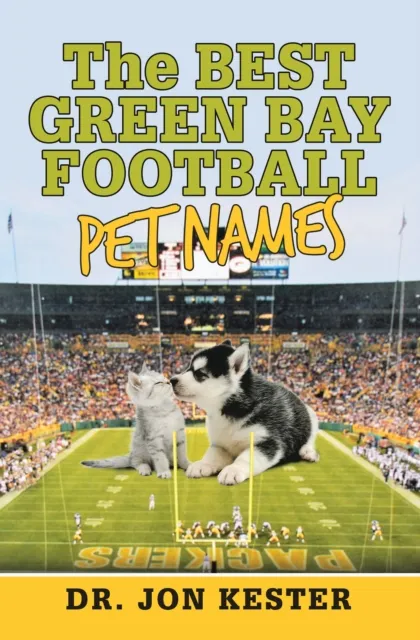 Best Green Bay Football Pet Names