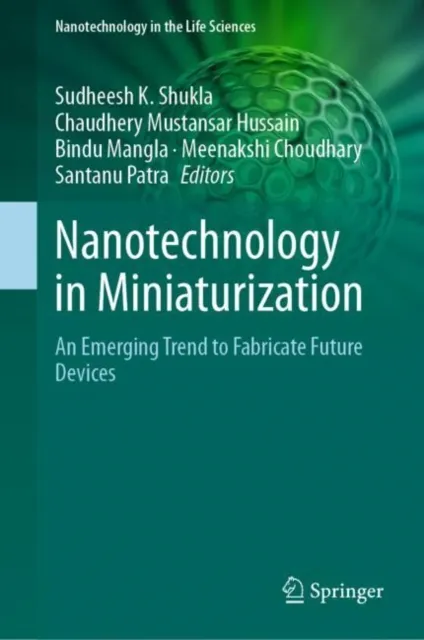 Nanotechnology in Miniaturization