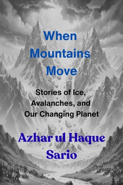 When Mountains Move