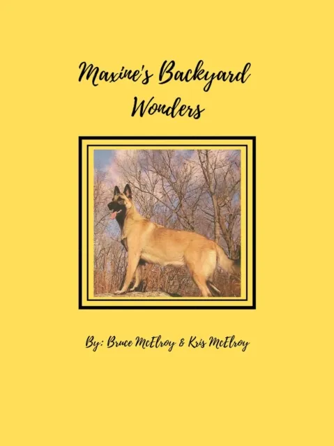 Maxine's Backyard Wonders