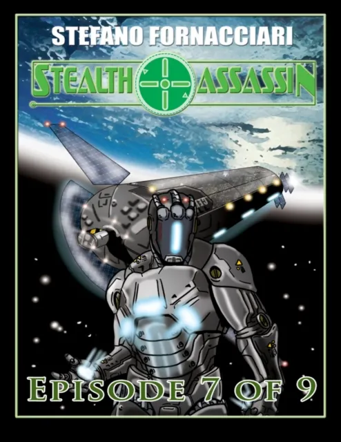 Stealth Assassin: Episode 7 of 9