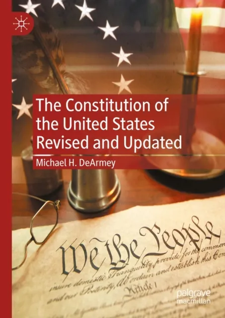 Constitution of the United States Revised and Updated