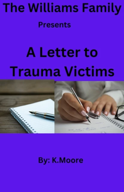 Letter to Trauma Victims