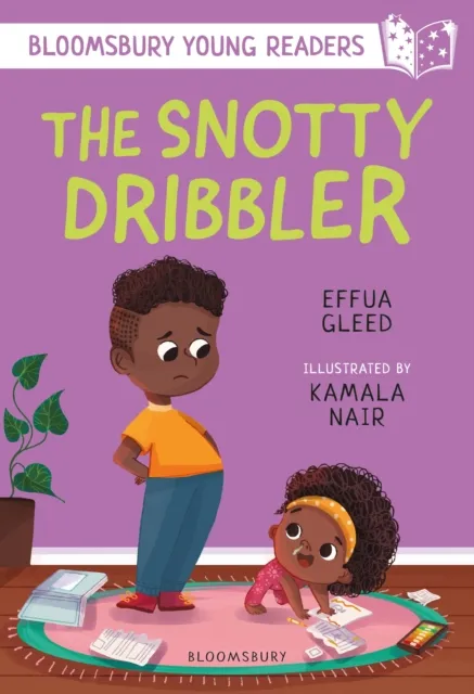 Snotty Dribbler: A Bloomsbury Young Reader