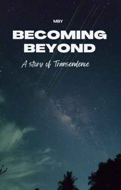 Becoming Beyond
