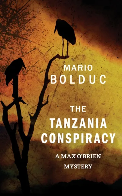 The Tanzania Conspiracy