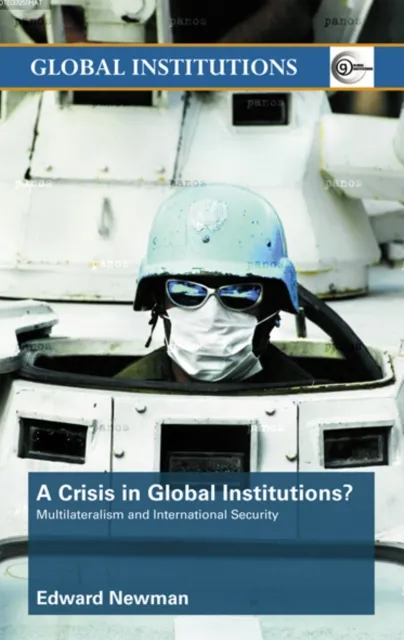 Crisis of Global Institutions?