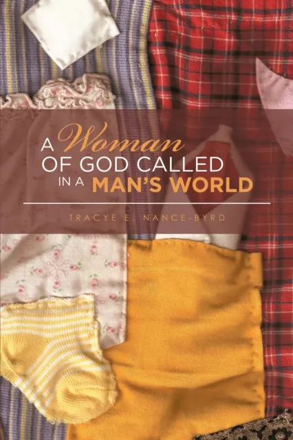Woman of God Called in a Man'S World
