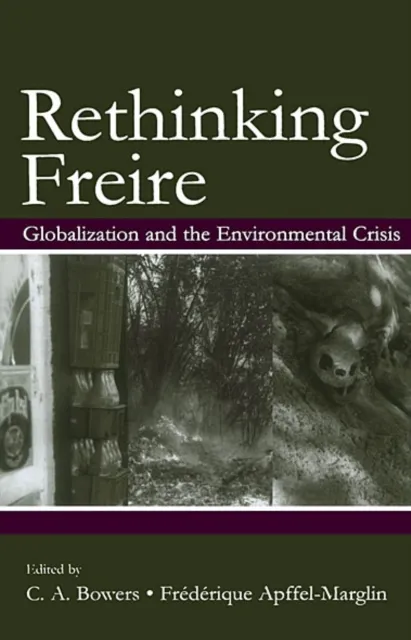 Rethinking Freire
