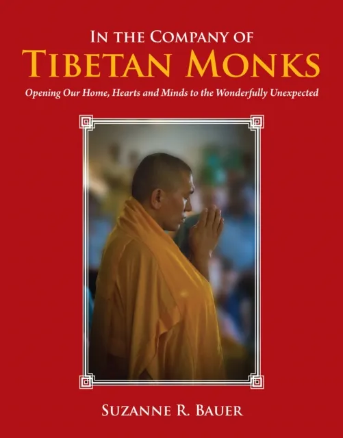 In the Company of Tibetan Monks