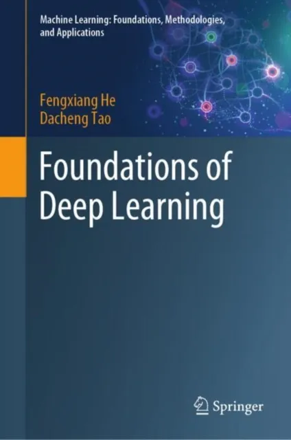 Foundations of Deep Learning