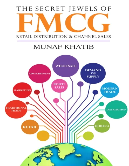 Secret Jewels of FMCG Retail distribution & Channel sales