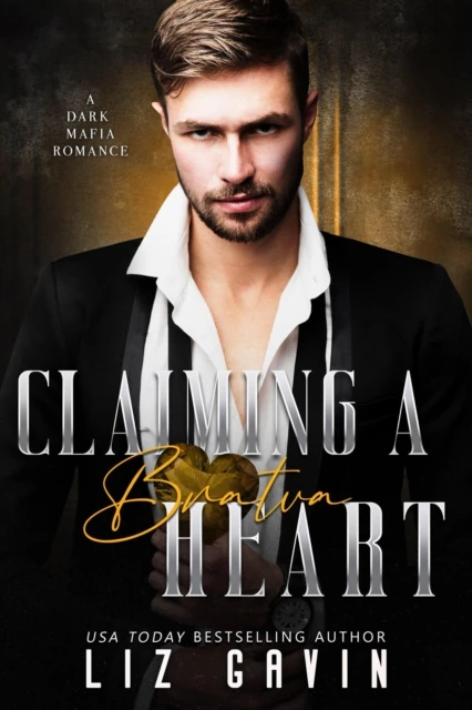 Claiming a Bratva Heart: A Dark Mafia Bodyguard Romance