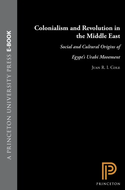 Colonialism and Revolution in the Middle East